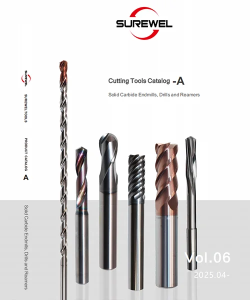 Surewel Carbide Endmill and Drill Tools Catalog